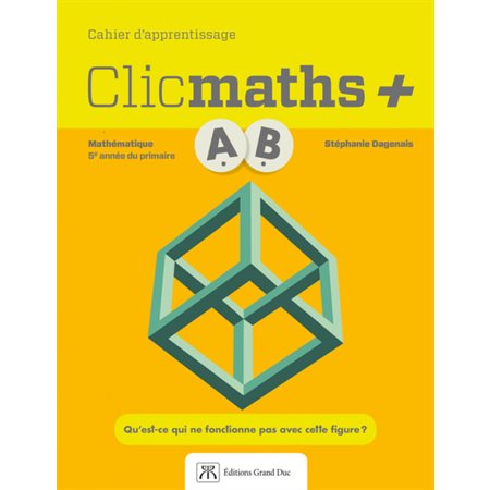 Clicmaths + Volume A 5e année