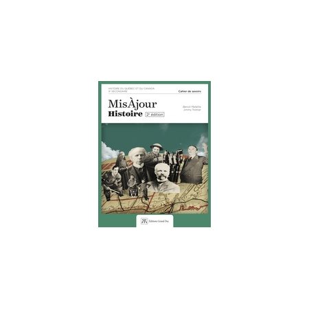 Cahier de savoirs MisÀjour Histoire - 4e secondaire (2e édition)