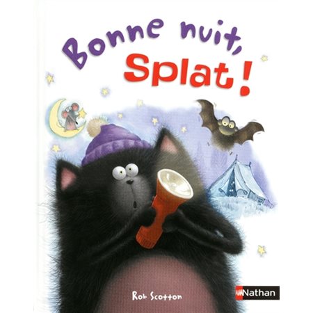 Splat Le Chat Volume 2 Bonne Nuit Splat Splat Le Chat Volume 2 Bonne Nuit Splat